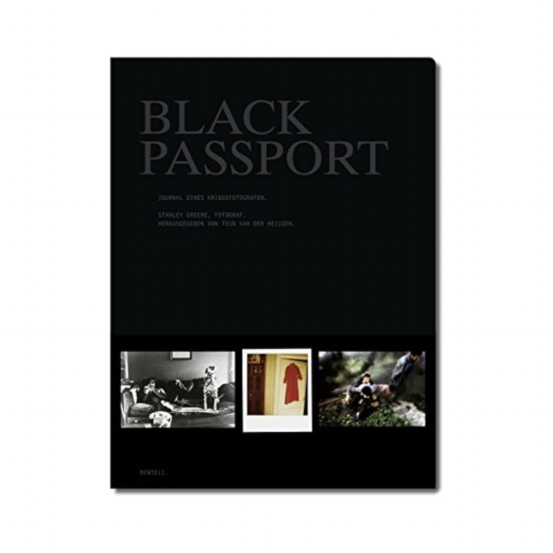 STANLEY GREENE: BLACK PASSPORT (GERMAN)