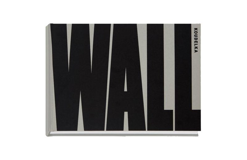 JOSEF KOUDELKA: WALL