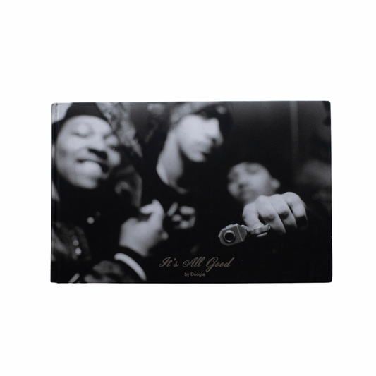 IT’S ALL GOOD PHOTOGRAPHS BY BOOGIE (SIGNED)