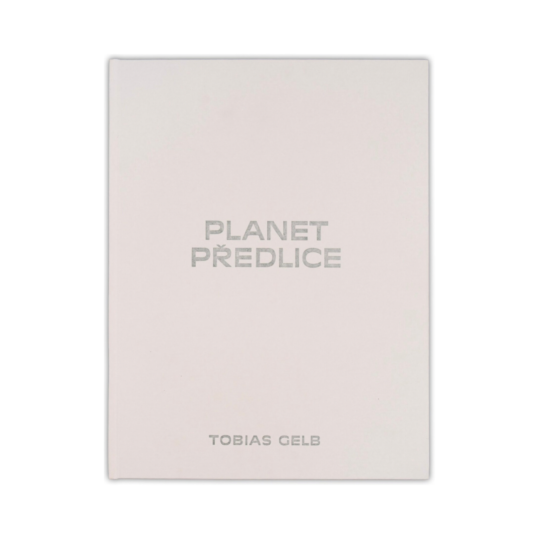TOBIAS GELB: PLANET PŘEDLICE