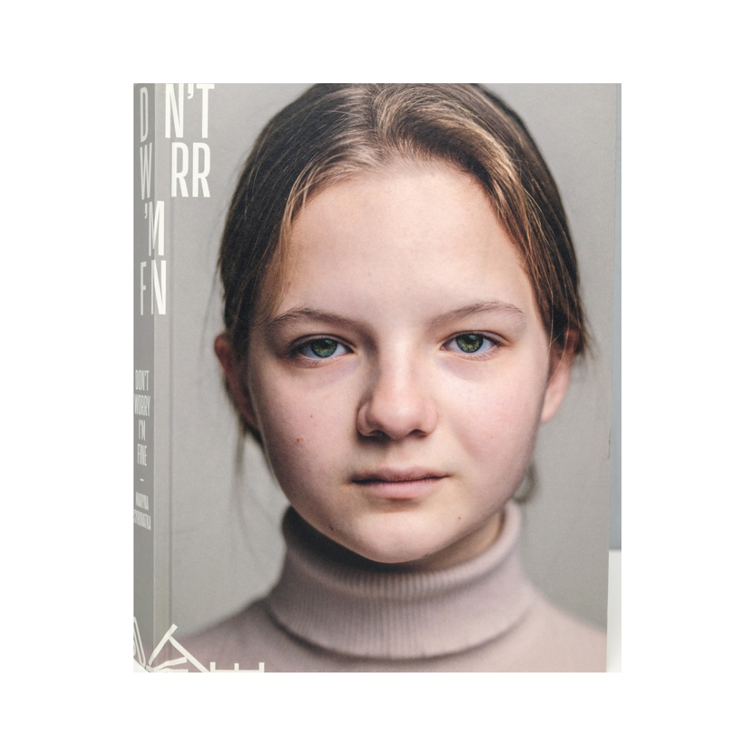 MARYNA SYROVATKA: DON’T WORRY, I’M FINE