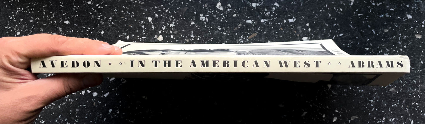 RICHARD AVEDON: IN THE AMERICAN WEST 40th ANNIVERSARY EDITION