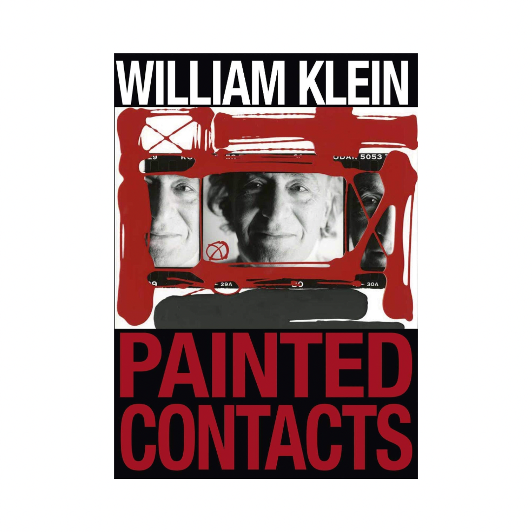 WILLIAM KLEIN: PAINTED CONTACTS