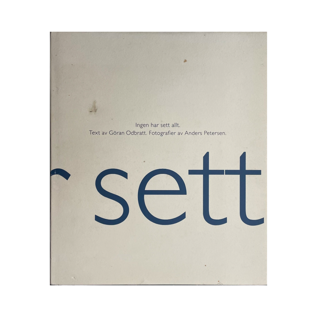 ANDERS PETERSEN: INGEN HAR SETT ALLT
