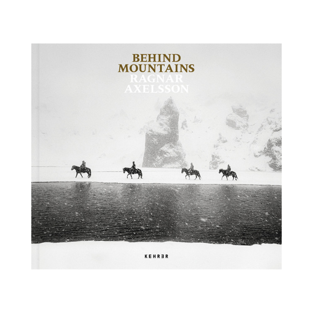 RAGNAR AXELSSON: BEHIND MOUNTAINS
