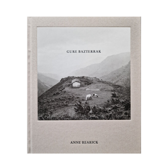 ANNE REARICK: GURE BAZTERRAK (OUR LAND)