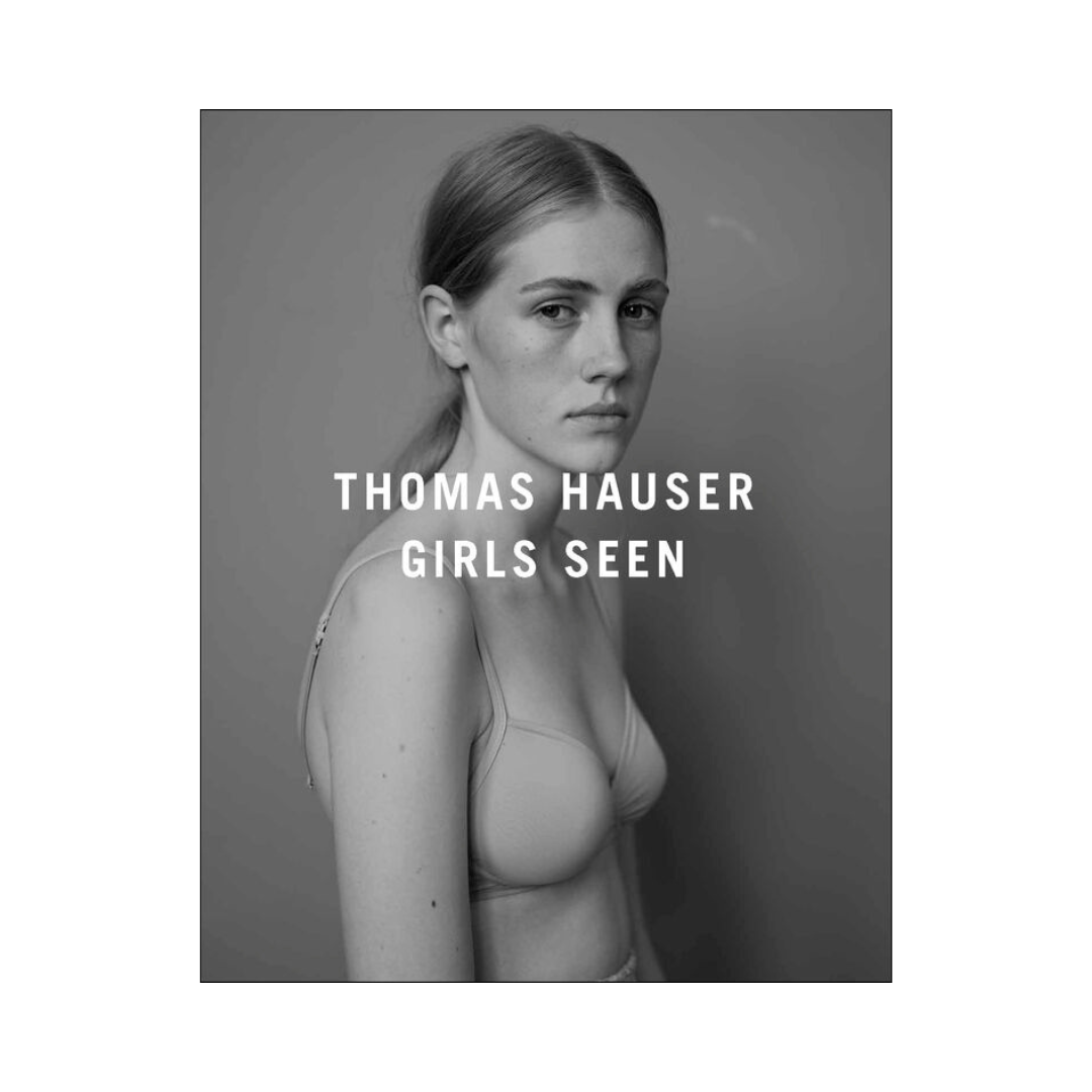 THOMAS HAUSER: GIRLS SEEN