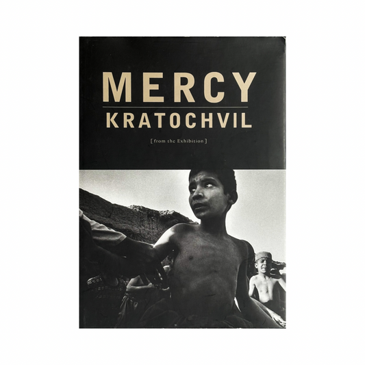 ANTONIN KRATOCHVIL: MERCY (from the Exibition)