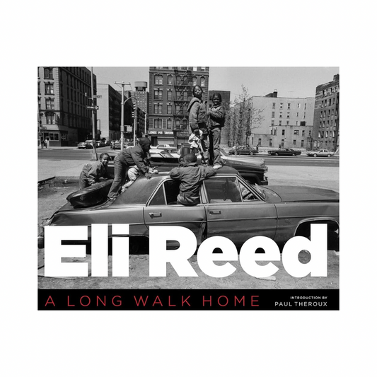 ELI REED: A LONG WALK HOME