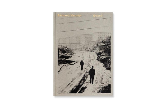 BERTRAND MEUNIER: ERASED
