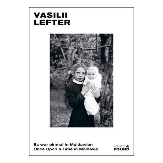 VASILII LEFTER: ONCE UPON A TIME IN MOLDAVIA