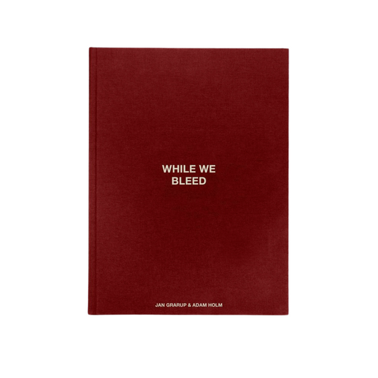 JAN GRARUP: WHILE WE BLEED