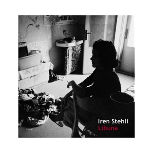 IREN STEHLI: LIBUNA
