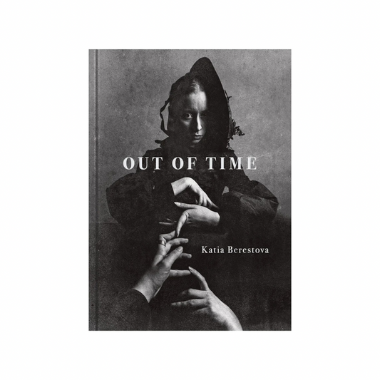 KATIA BERESTOVA: OUT OF TIME