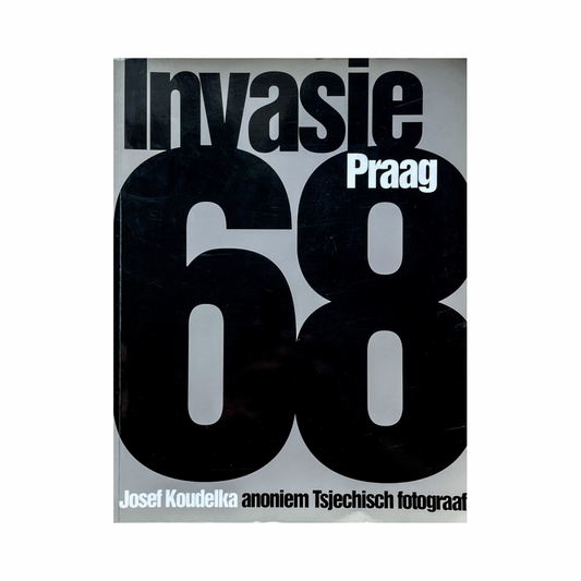 JOSEF KOUDELKA: INVASIE PRAAG (dutch edition,preowened)
