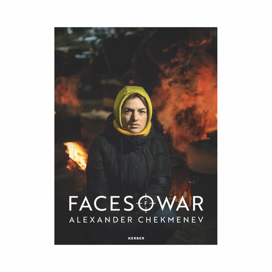 ALEXANDER CHEKMENEV: FACES OF WAR