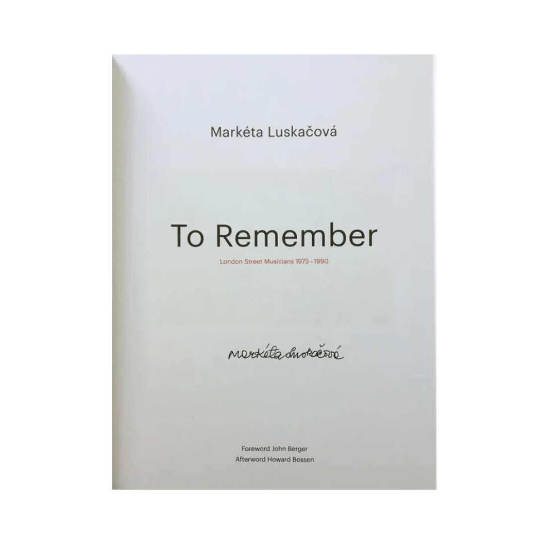 MARKÉTA LUSKÁČOVA: TO REMEMBER (SIGNED)